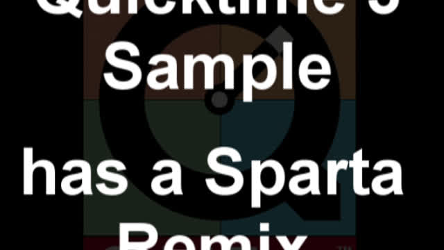 [YTPMV] Quicktime 3 Sample has a Sparta Remix (Working on It)