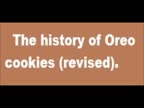 The History of Oreo Cookies (revised)