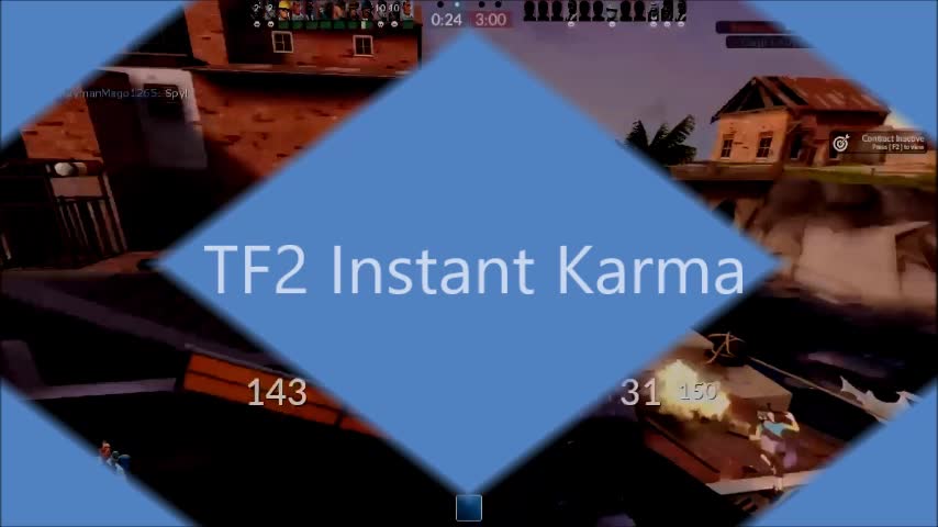 Team Fortress 2 - Instant Karma