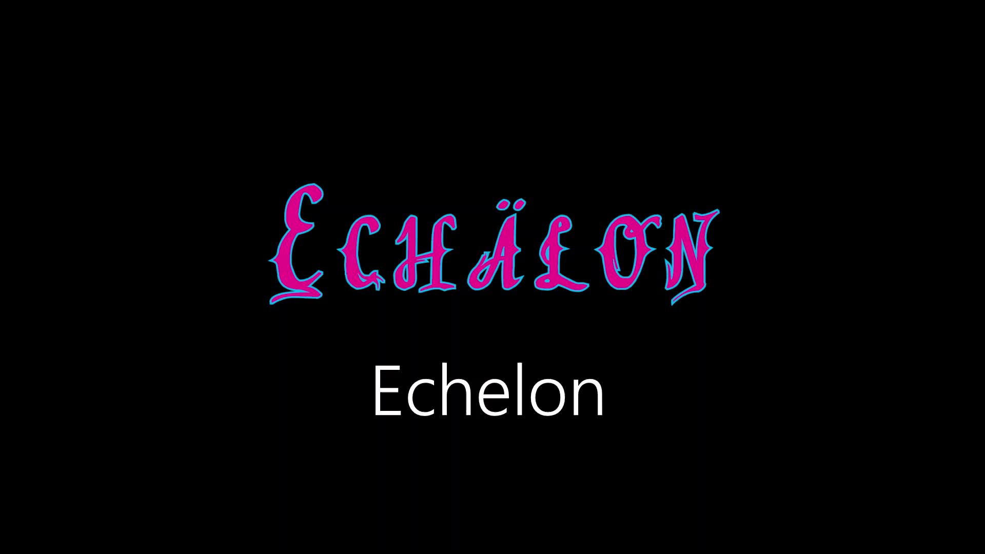 Echälon ¦ Echelon (official audio)