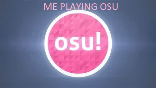 me playing Little Knight - OSU