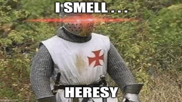 HERESY