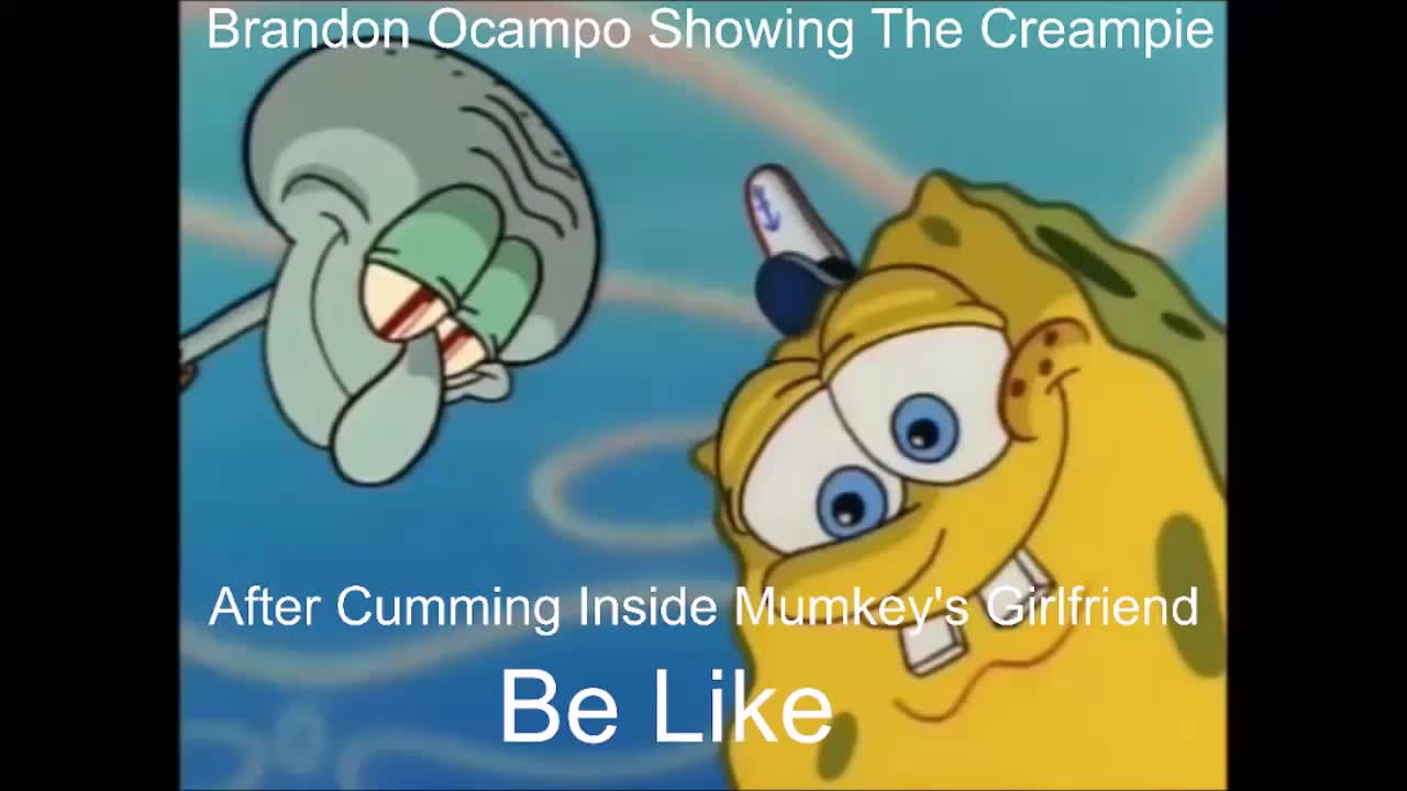 Brandon Ocampo Cucking Mumkey Be Like
