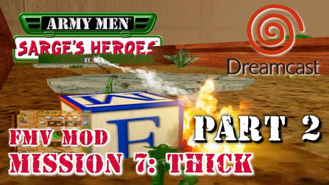 Army Men: Sarge's Heroes - Misión 7: Thick (part 2) - Sega Dreamcast