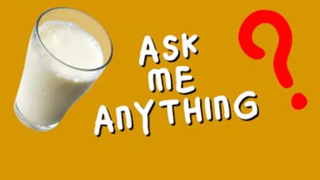 Ask Me Anything (100 Sub Special)