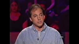 ( abc ) Who Wants to Be a Millionaire? (Primetime): August 19, 1999 (episode: 4 )