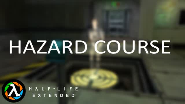 Half-Life: Extended - Hazard Course