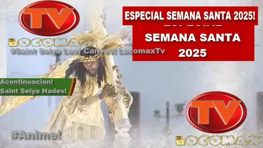 LocomaxTv Bolivia Semana Santa 2025