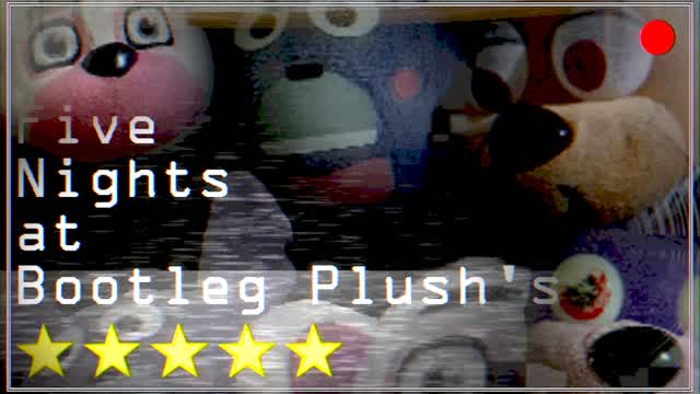 A man against 4 stuffed animals ! - Five Nights at Bootleg Plushs (Version: 1.8.0) (fr/en)