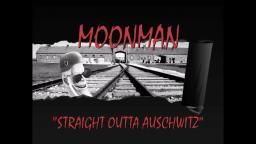 Moonman - 49 Faggots and 1 Dune Coon