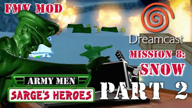 Army Men: Sarge's Heroes - Mission 8: Snow (part 2) - Sega Dreamcast