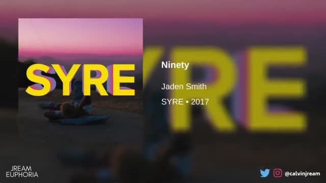Jaden Smith - Ninety