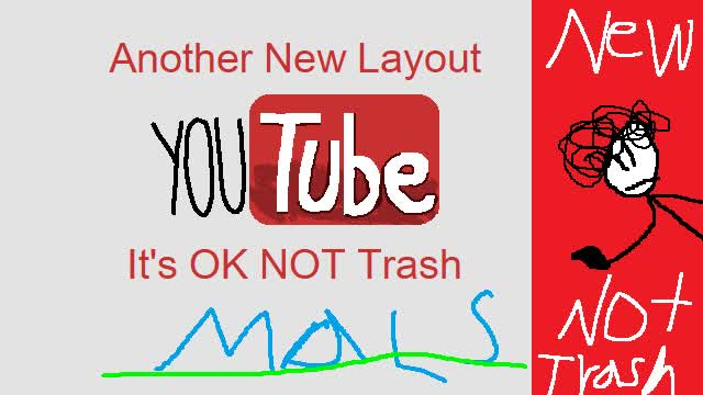 Another YouTube Layout That Isi'nt That Bad!