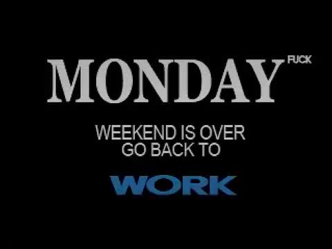 MONDAY