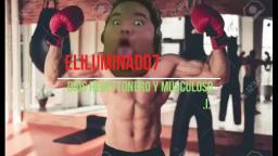 MI INTRO DIOS- EL RERESO DEL HOMBRE MAS MUCULOSO