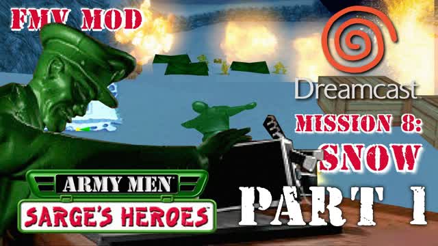 Army Men: Sarge's Heroes - Mission 8: Snow (part 1) - Sega Dreamcast