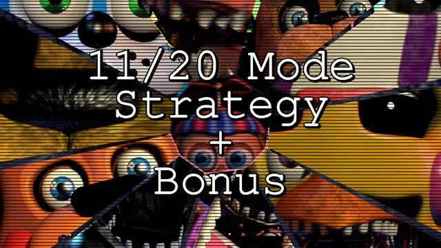 Five Nights At Freddy's 2 - 11/20 Mode Strategy + Bonus (fr/en)
