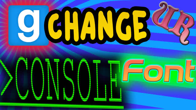 How to Change the Console Font and Size in GMod + Some Other Games