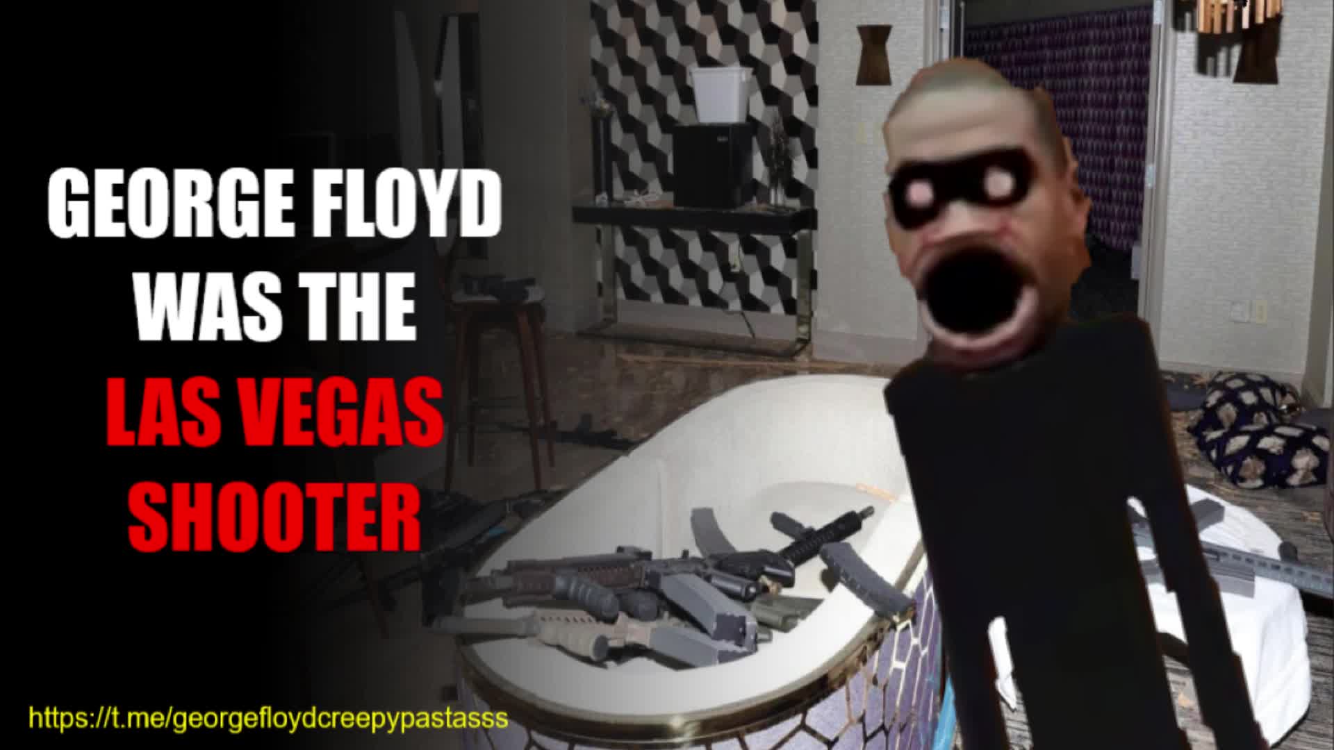 GEORGE FLOYD WAS THE LAS VEGAS SHOOTER (CREEPYPASTA)