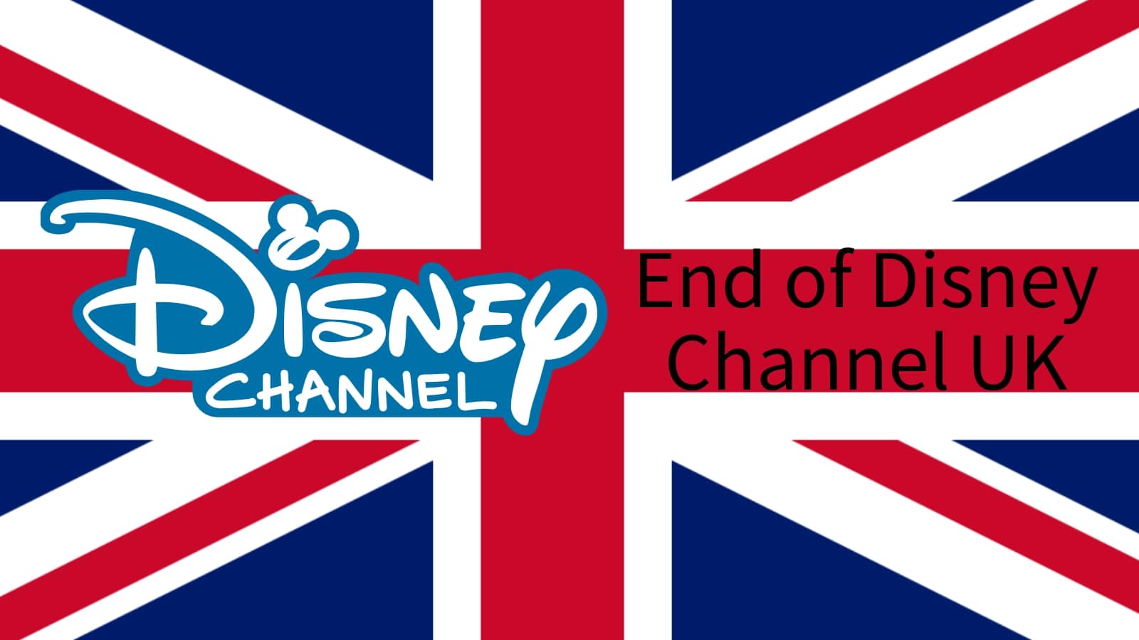 End of Disney Channel UK (October 1, 2020)